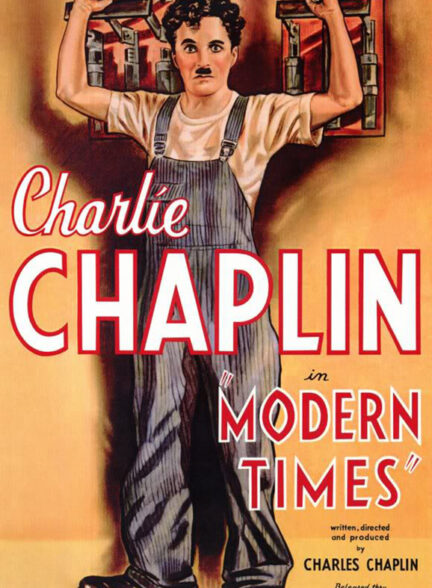 دانلود رایگان فیلم کمدی عصر جدید (چارلی چاپلین) – Modern Times 1936 دوبله فارسی سانسور شده