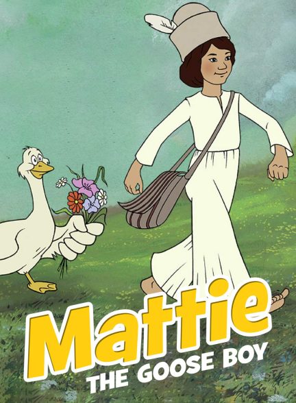 دانلود انیمیشن پسرک غاز چران 1977 Mattie the Goose-Boy کیفیت عالی ارتقا کیفیت به وسیله تکنولوژی هوش مصنوعی