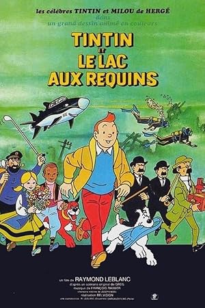 انیمیشن تن‌تن و دریاچه کوسه‌ها Tintin and the Lake of Sharks 1972 ارتقاء کیفیت با استفاده از تکنولوژی هوش مصنوعی
